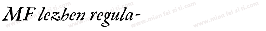 MF lezhen regula字体转换
